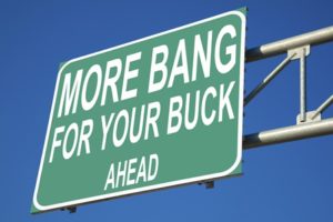 More Bang For Your Buck Highway Sign